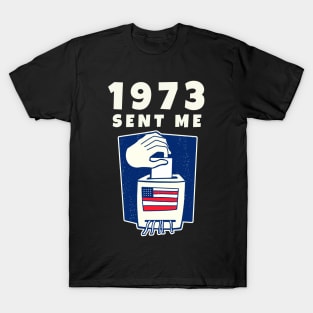 1973 Sent Me Ballot Box Women Vote T-Shirt